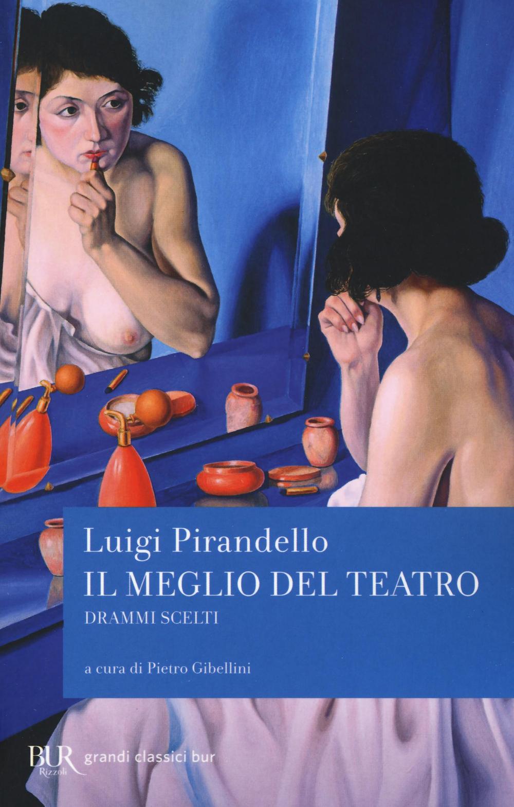 Il meglio del teatro. Drammi scelti.