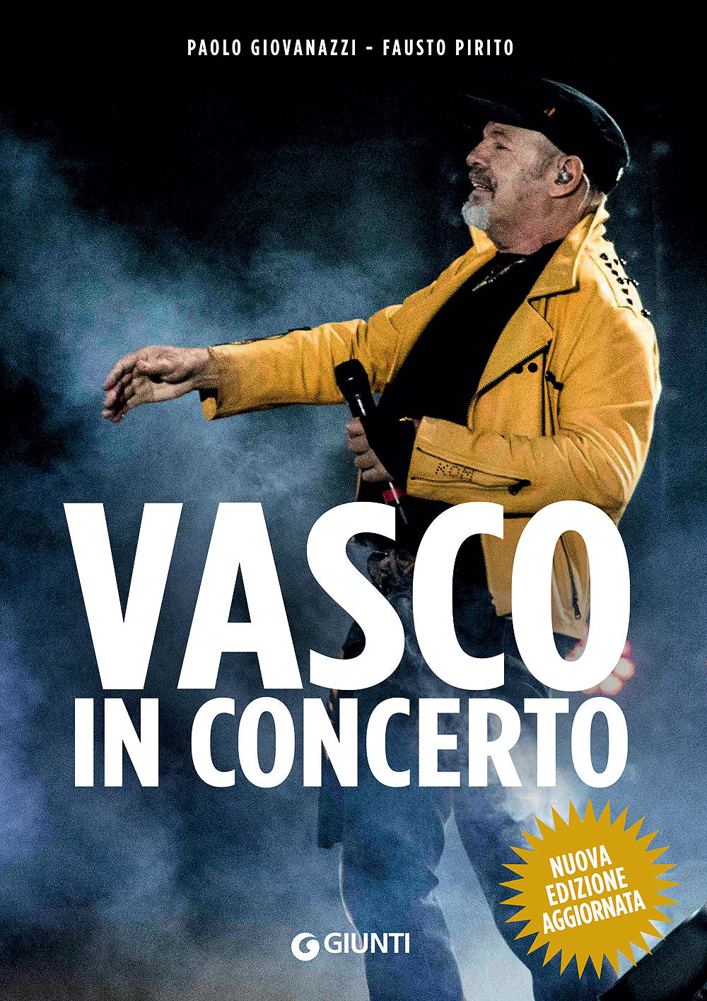 Vasco in concerto. Nuova edizione aggiornata