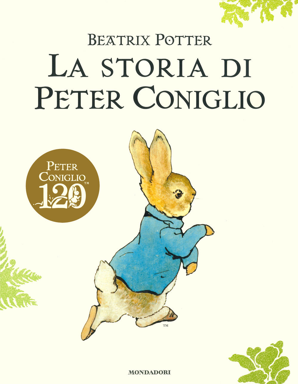 La storia di Peter Coniglio. Ediz. a colori.