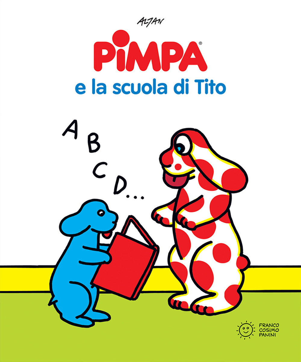 Pimpa e la scuola di Tito. Libri con i simboli CAA
