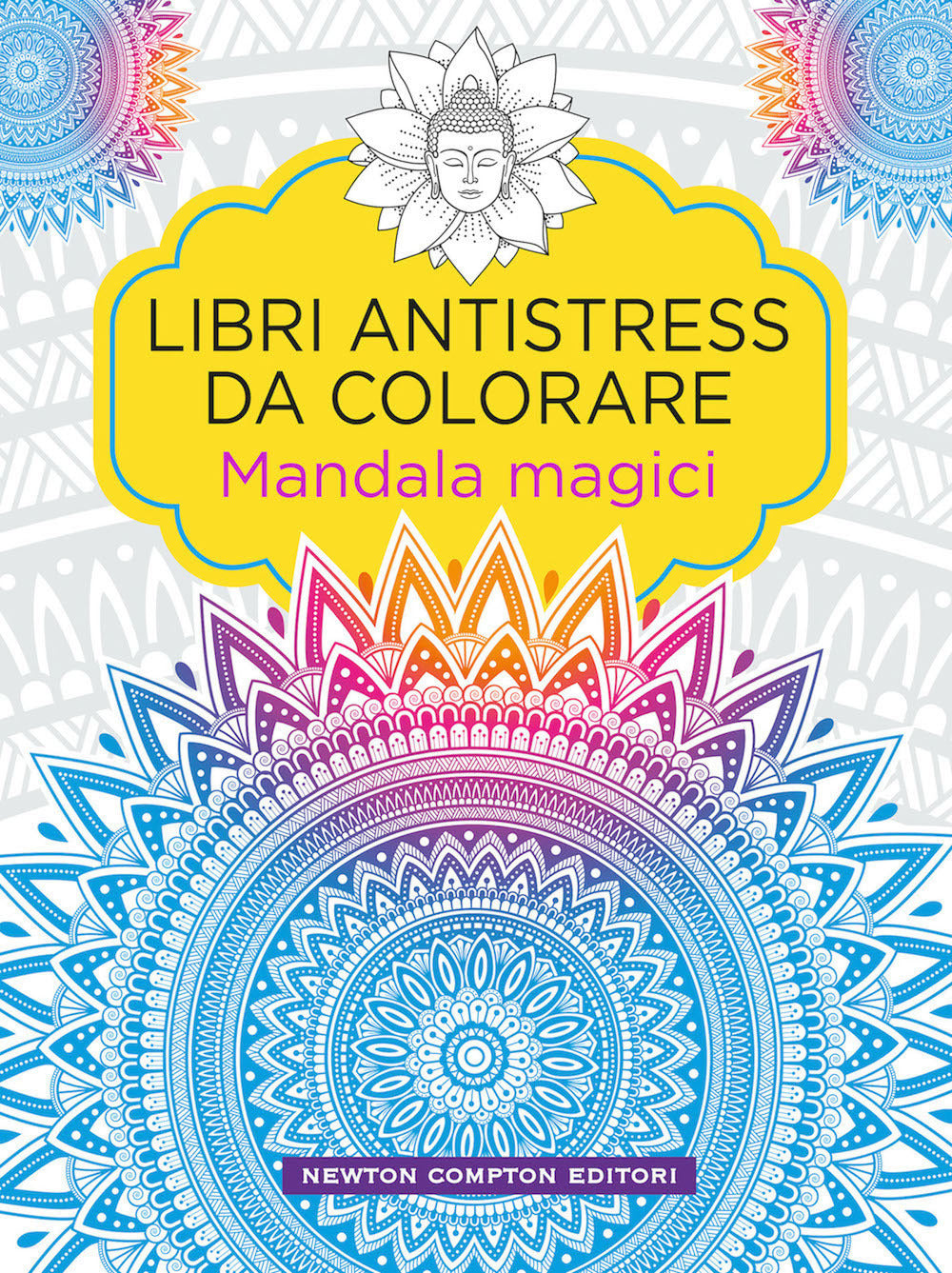 Mandala magici. Libri antistress da colorare.