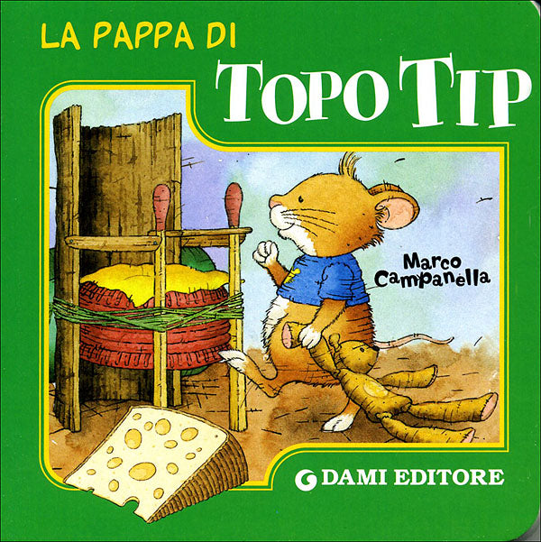 La pappa di Topo Tip