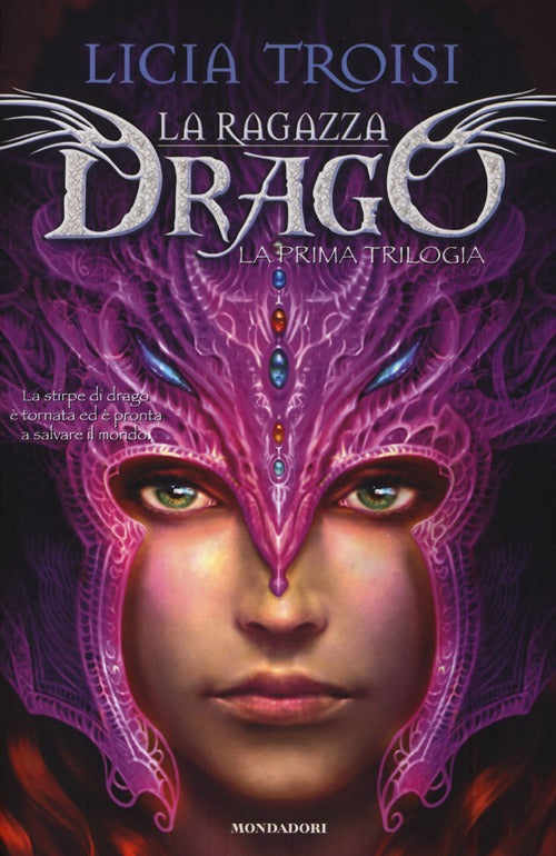 La ragazza drago. La prima trilogia.