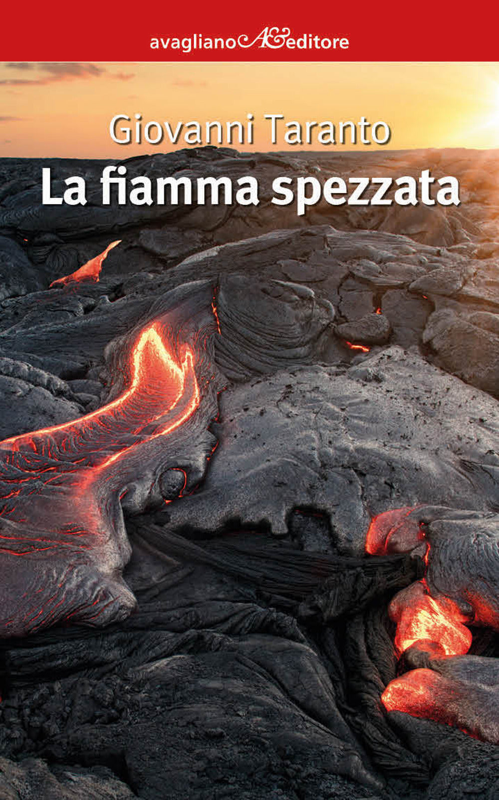 La fiamma spezzata.