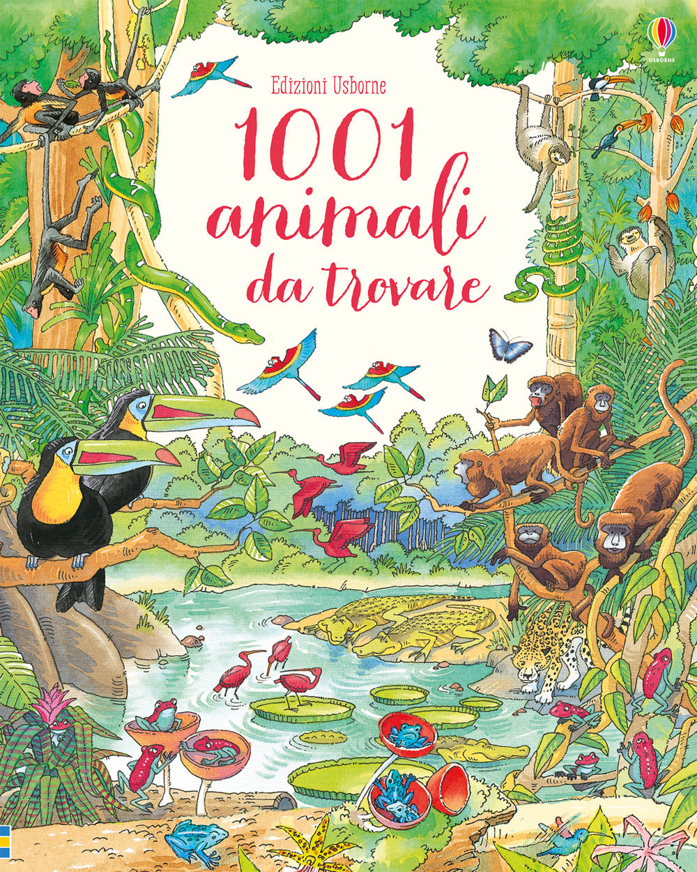 1001 animali da trovare. Ediz. a colori.