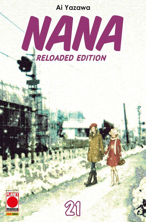 Nana. Reloaded Edition. Vol. 21.