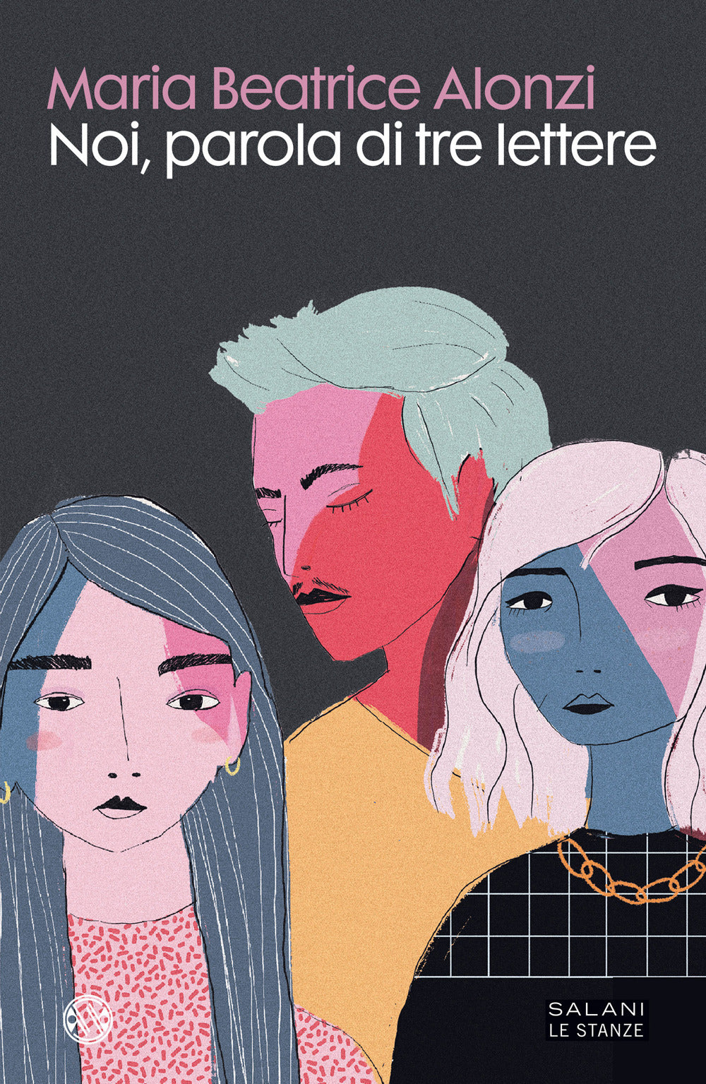 Noi, parola di tre lettere.