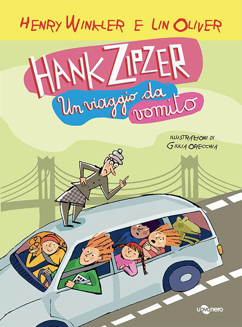 Hank Zipzer. Un viaggio da vomito. Vol. 12.