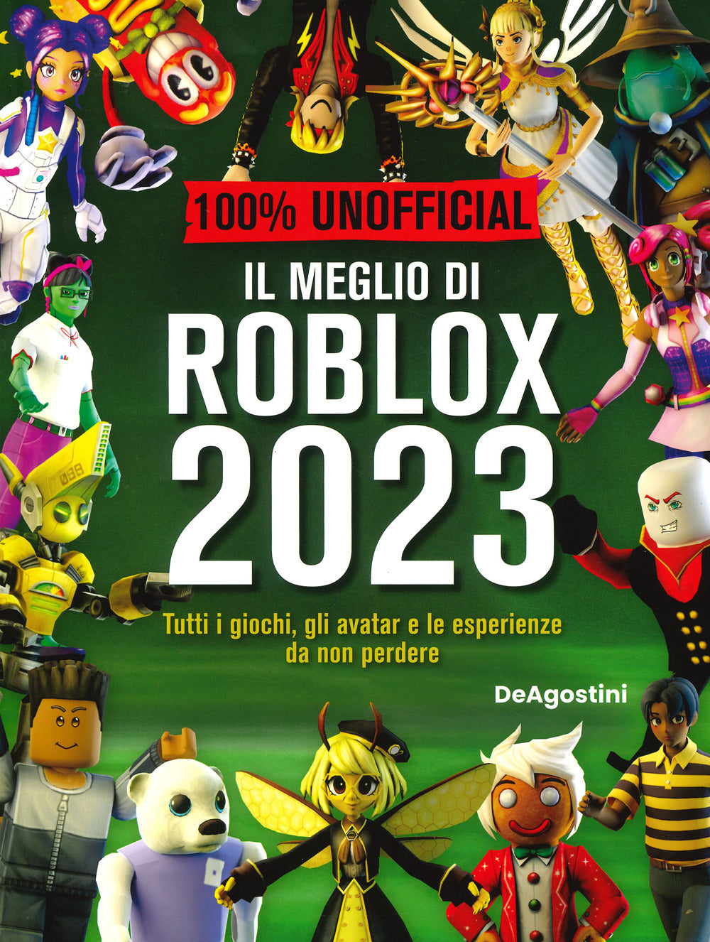Il meglio di Roblox 2023. 100% unofficial. Ediz. a colori.
