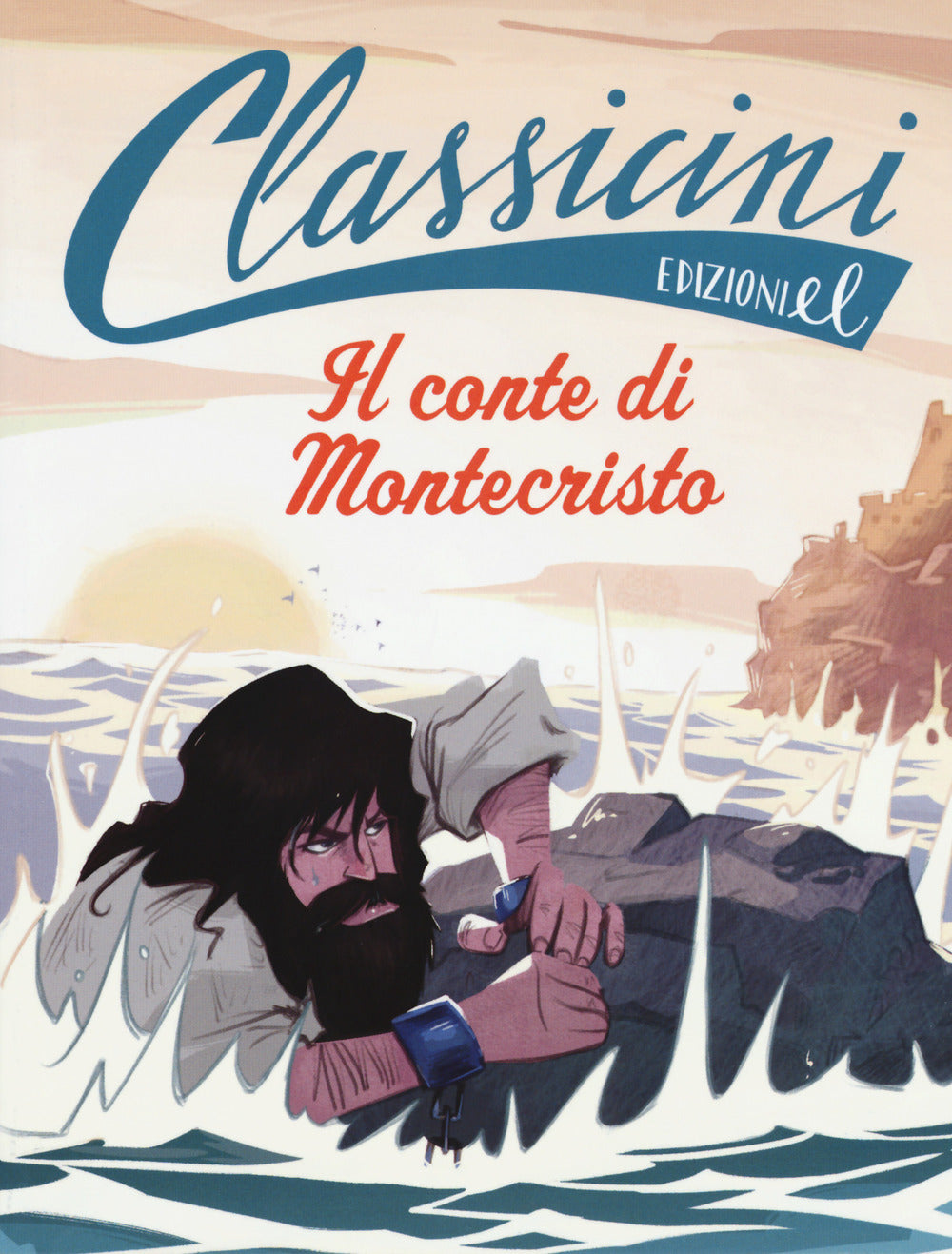 Il conte di Montecristo da Alexandre Dumas. Classicini. Ediz. a colori.