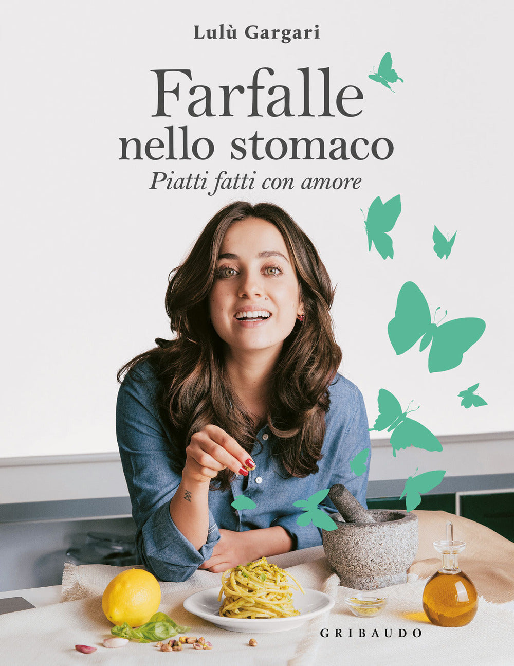 Farfalle nello stomaco. Piatti fatti con amore.