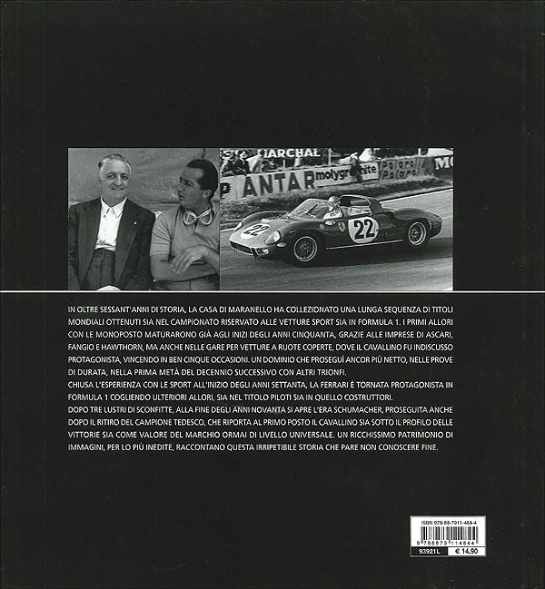 Ferrari Mondiali. Le vetture iridate del Cavallino