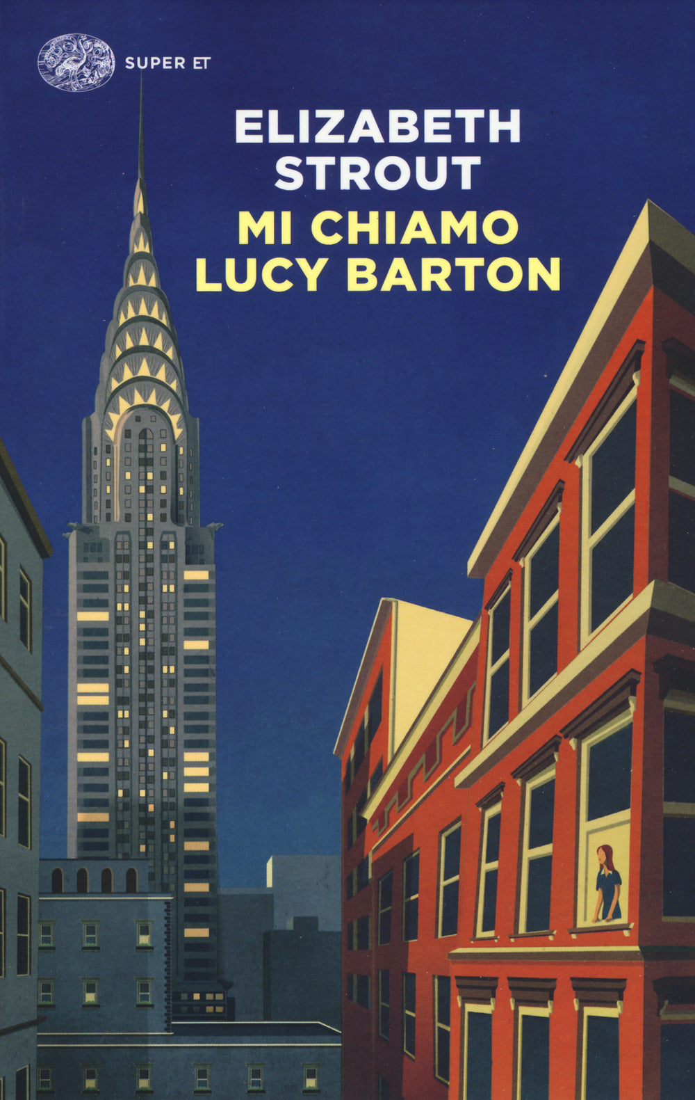 Mi chiamo Lucy Barton.