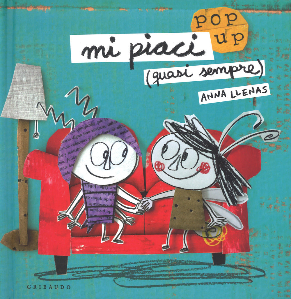 Mi piaci (quasi sempre). Libro pop-up. Ediz. a colori.