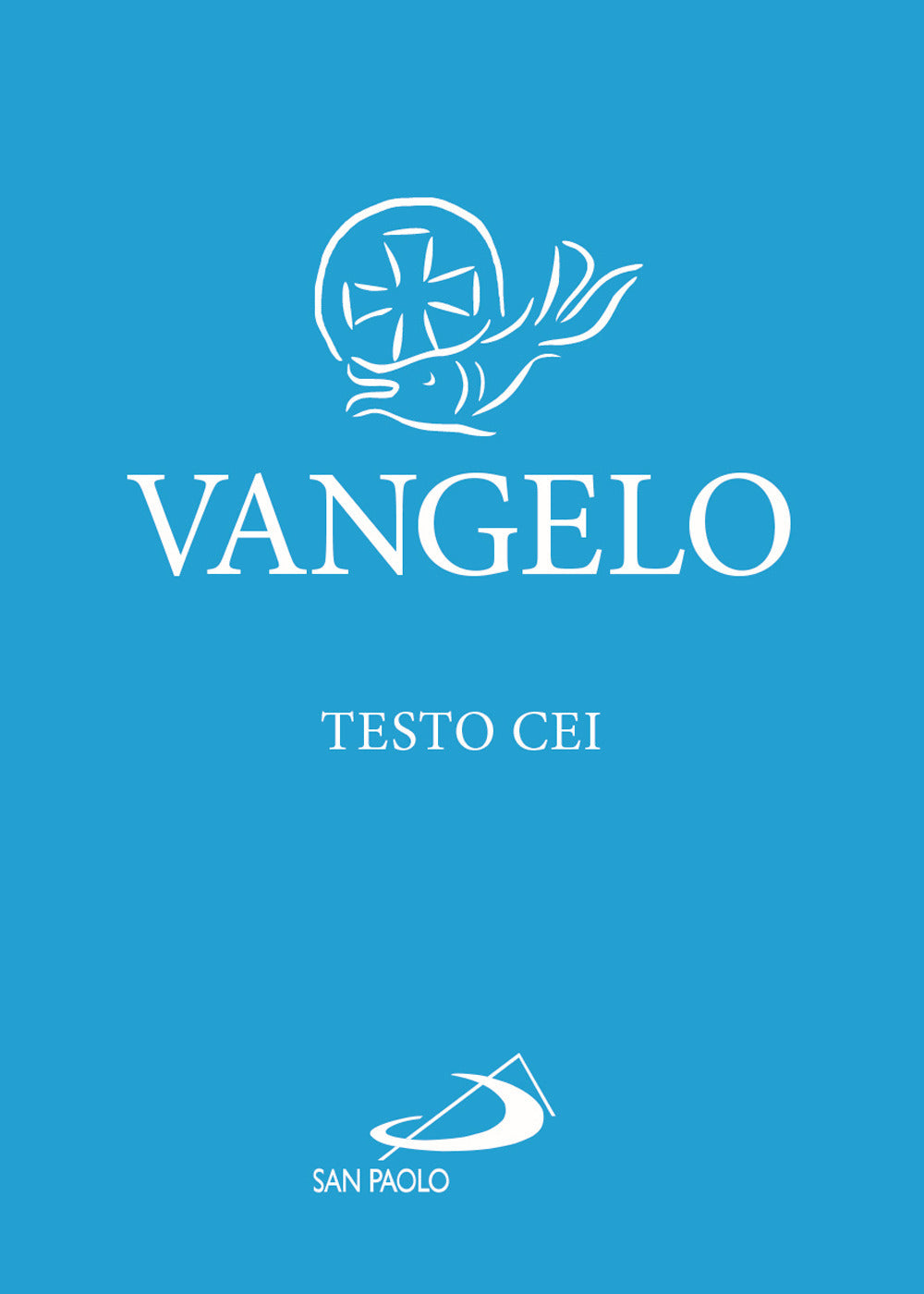 Vangelo. Testo CEI. Azzurro. Ediz. plastificata.