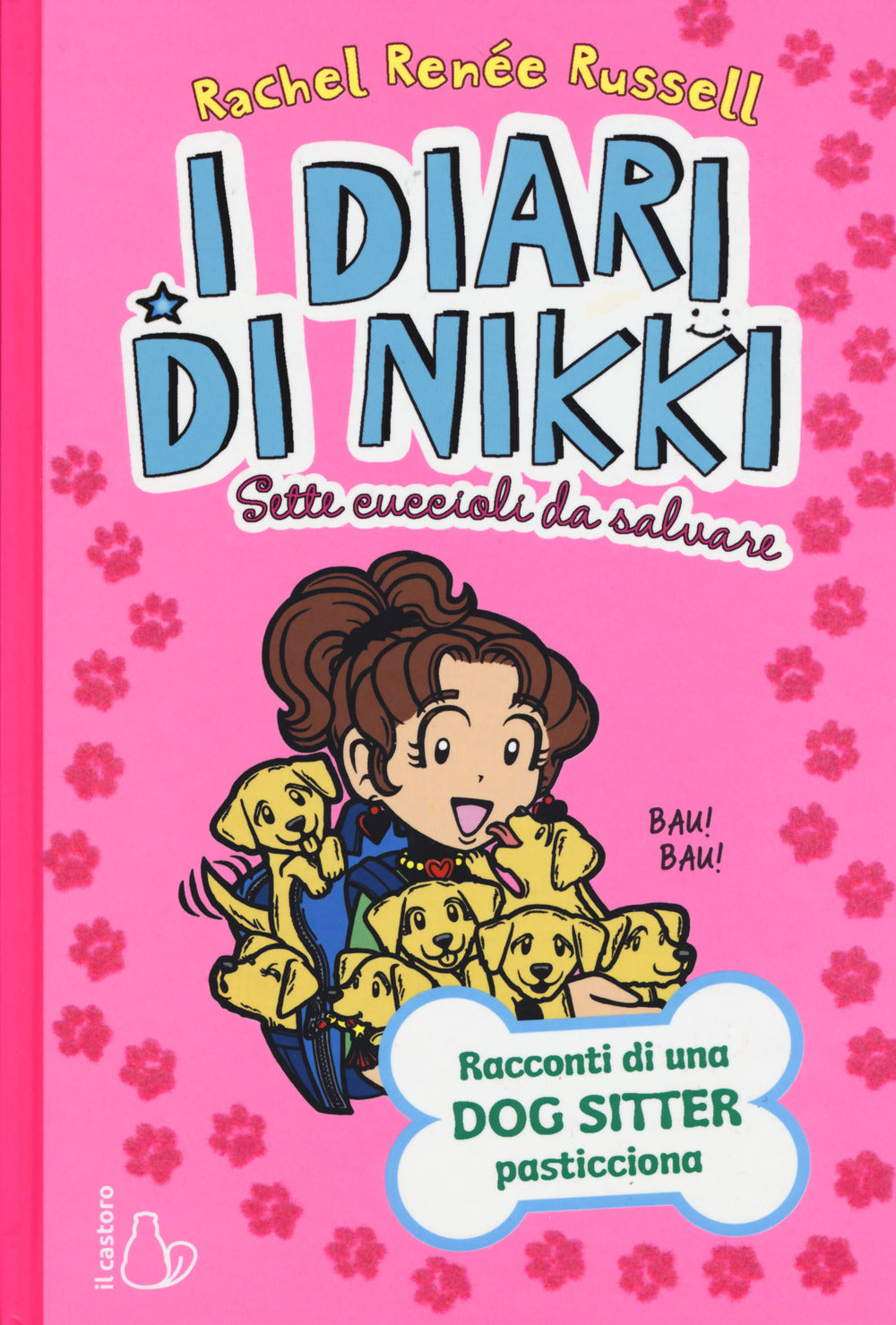 Sette cuccioli da salvare. I diari di Nikki.