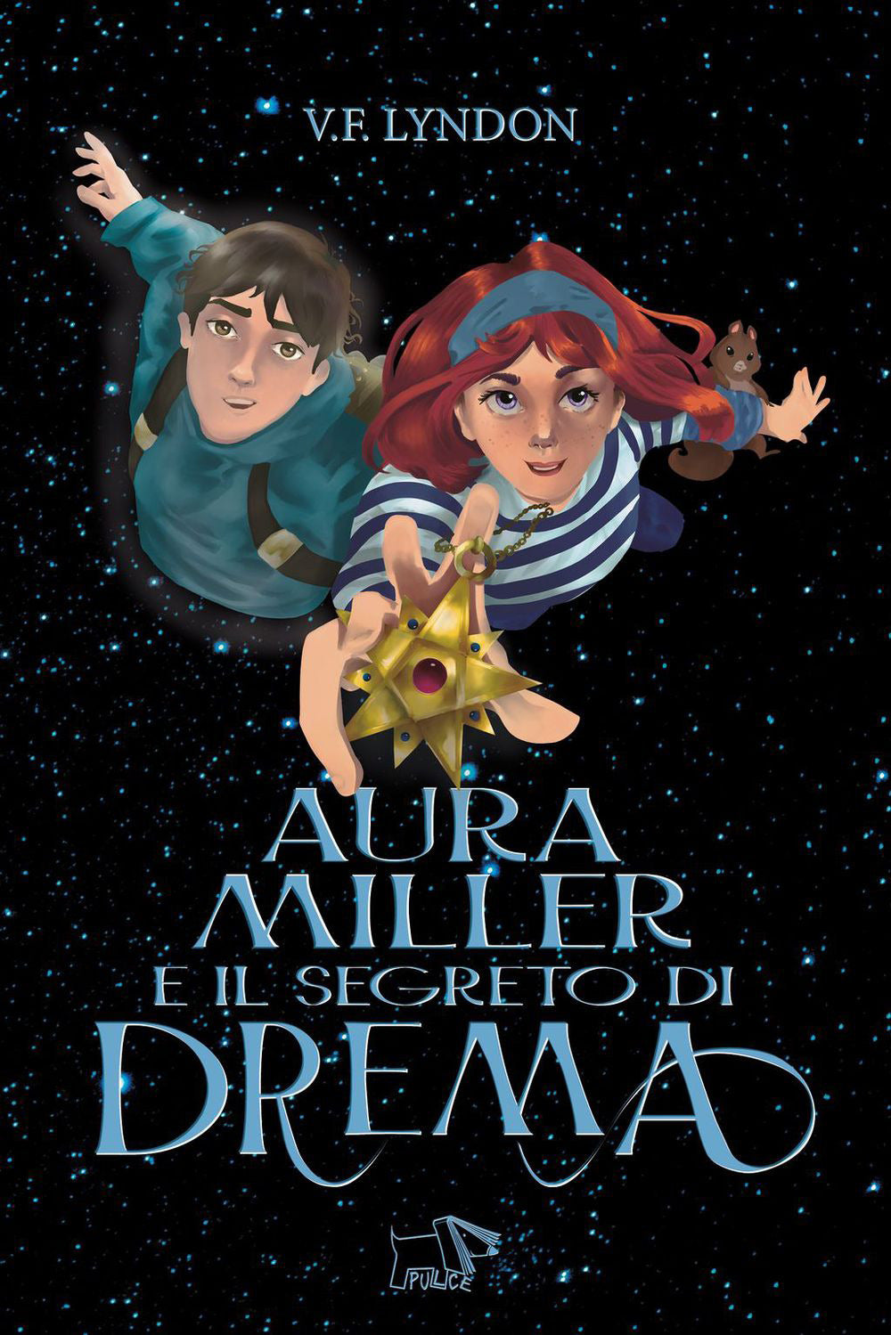 Aura Miller e il segreto di Drema.