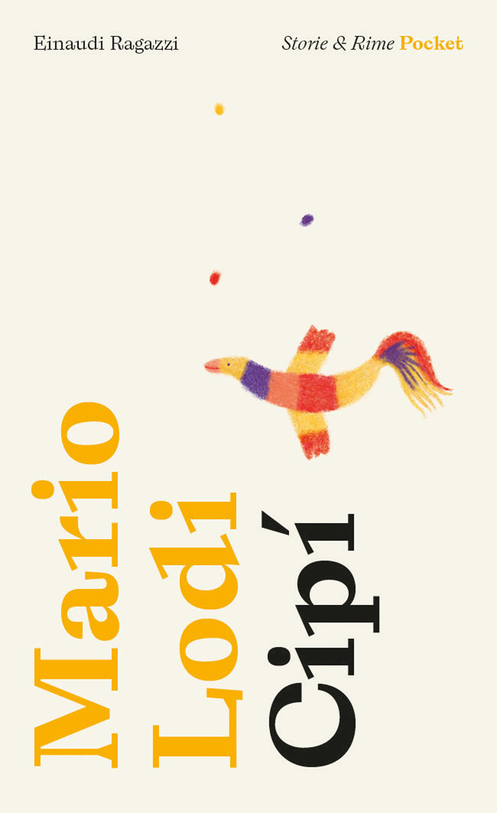 Cipì. Pocket. Ediz. illustrata.