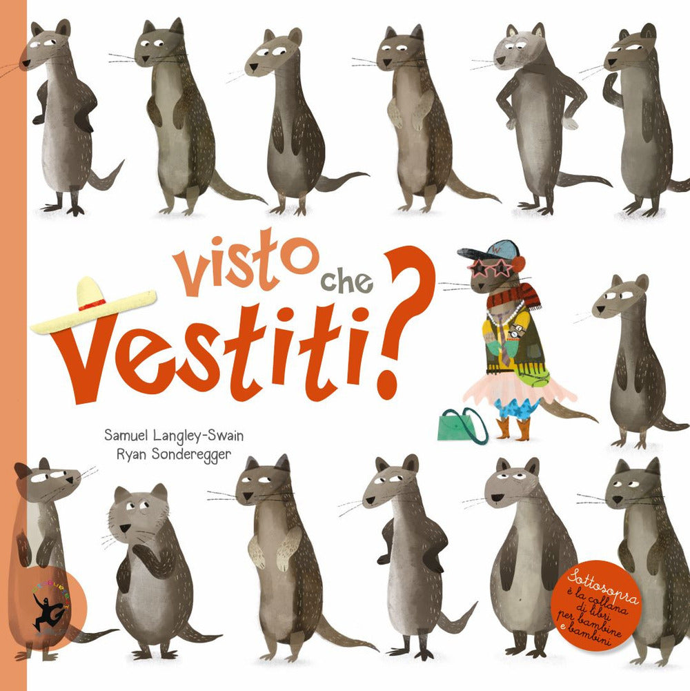 Visto che vestiti? Ediz. a colori.