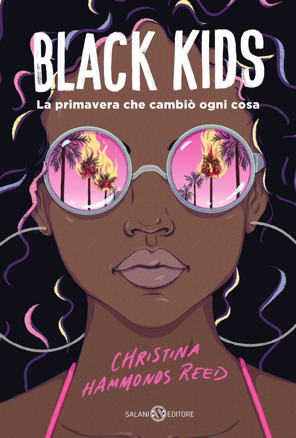 Black kids. La primavera che cambiò ogni cosa.