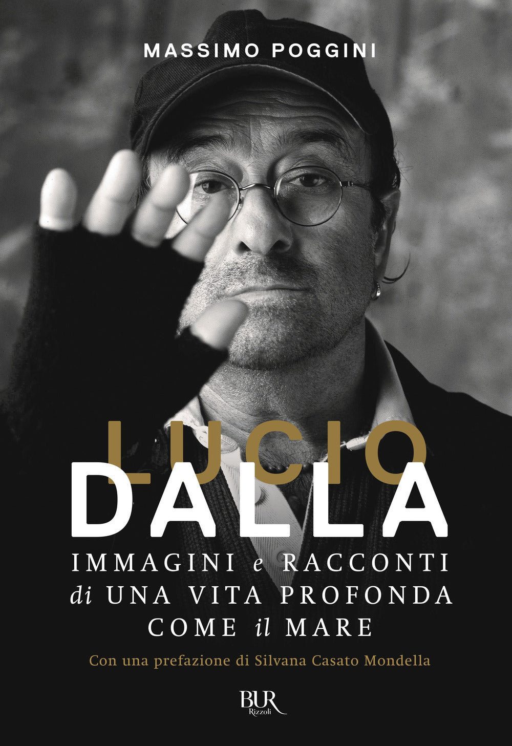 Lucio Dalla. Immagini e racconti di una vita profonda come il mare.