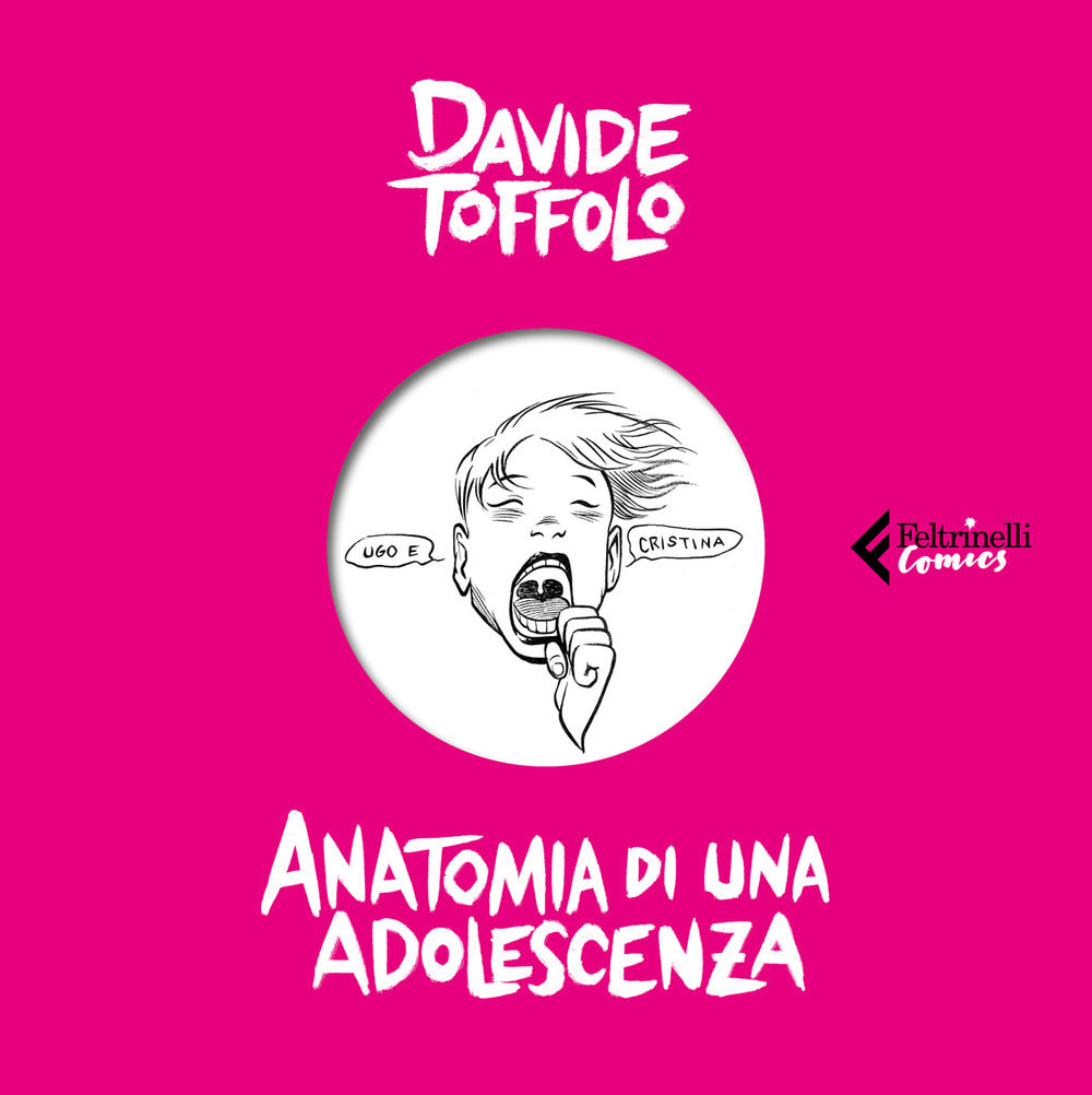 Anatomia di una adolescenza.