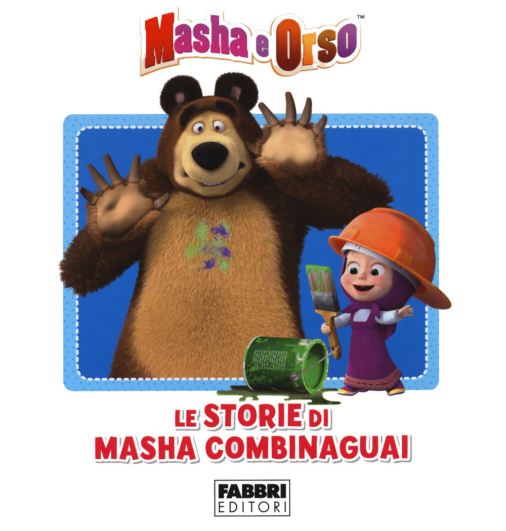 Le storie di Masha combinaguai. Masha e Orso.