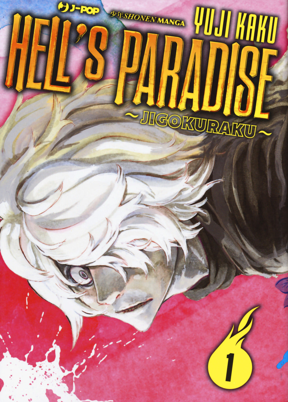 Hell's paradise. Jigokuraku. Vol. 1.