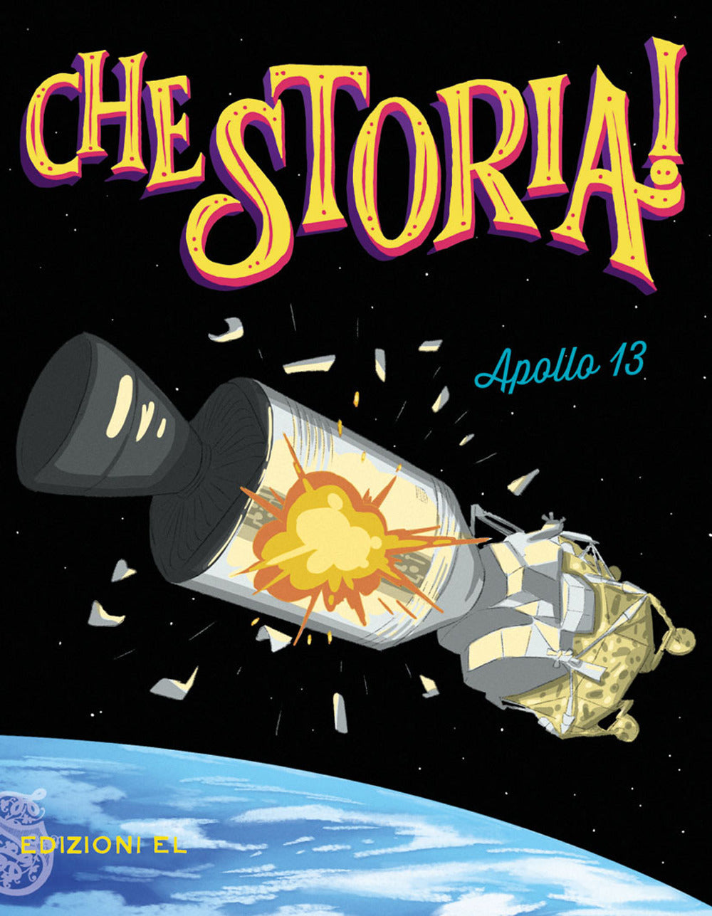 Apollo 13. Ediz. a colori.