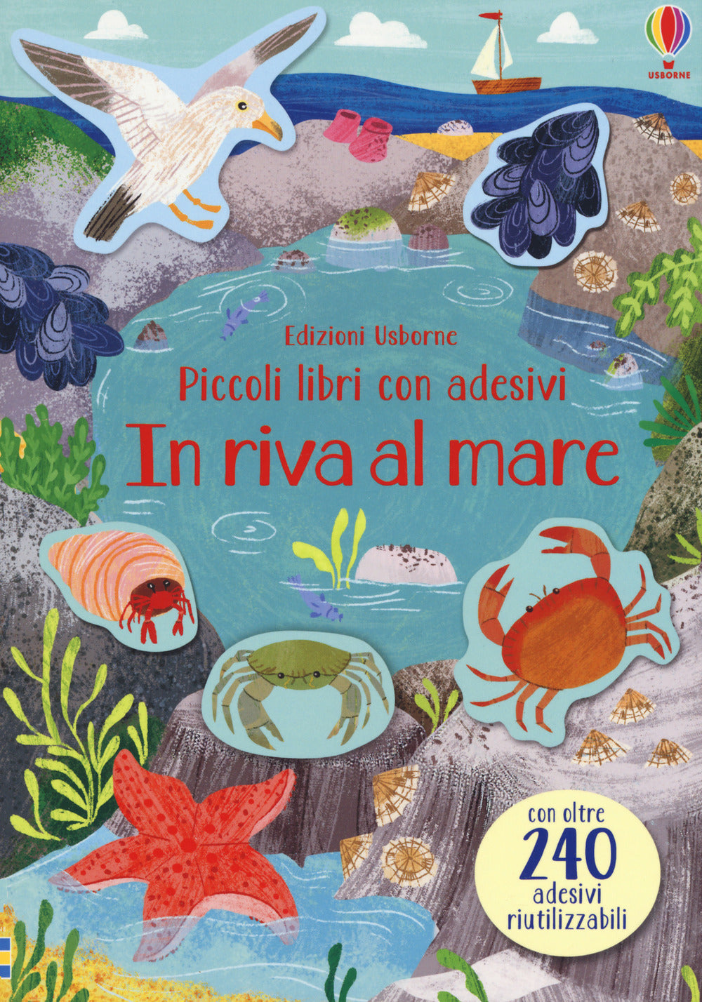In riva al mare. Piccoli libri con adesivi. Ediz. a colori.