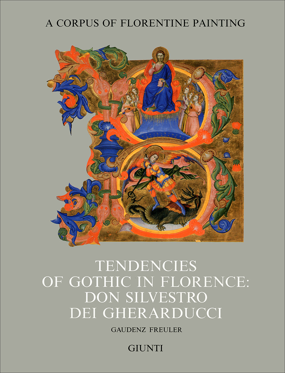 Tendencies of gothic in Florence: Don Silvestro dei Gherarducci (in inglese). Section IV, volume VII (partII)