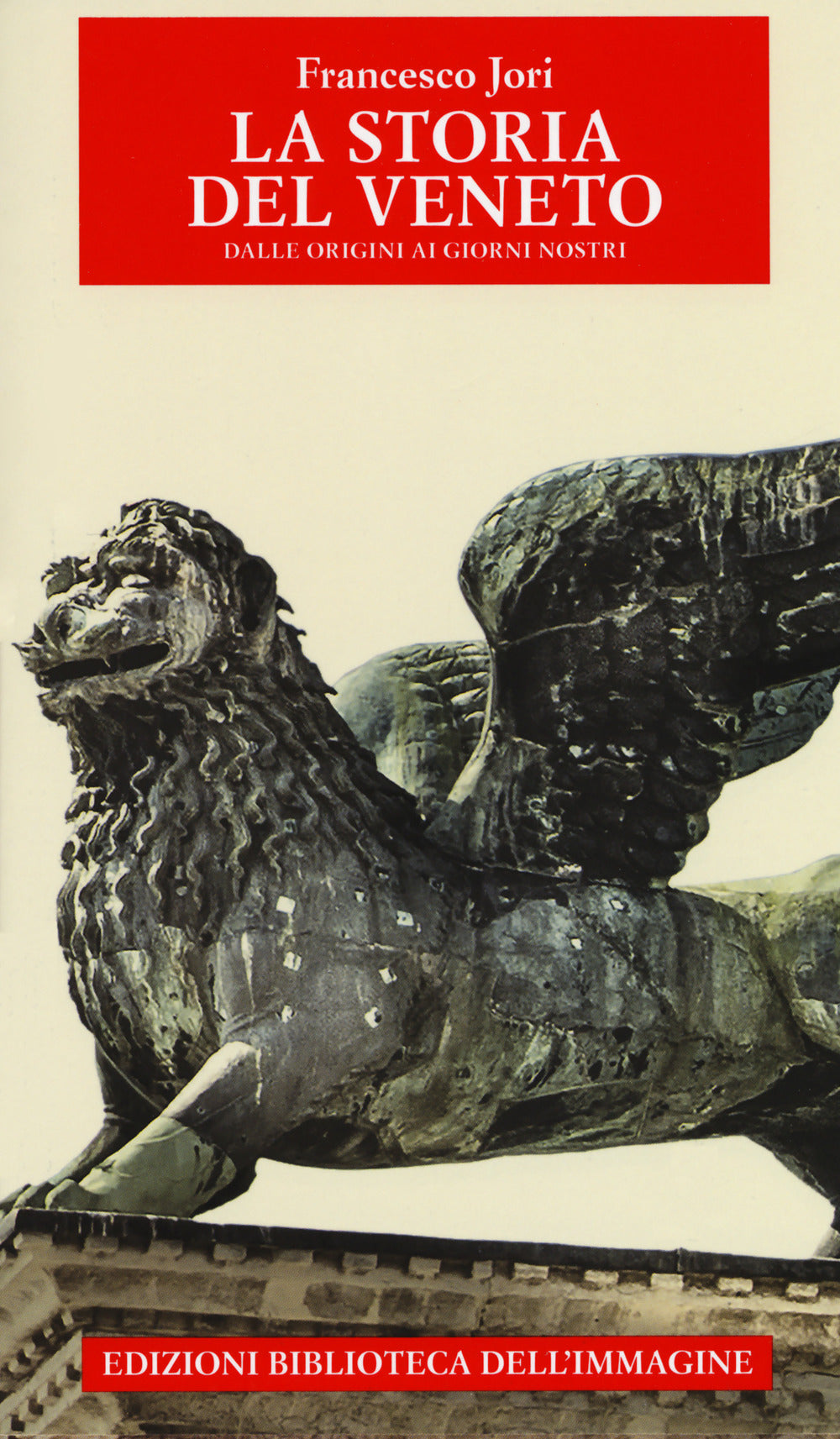 Storia del Veneto dalle origini ai giorni nostri.