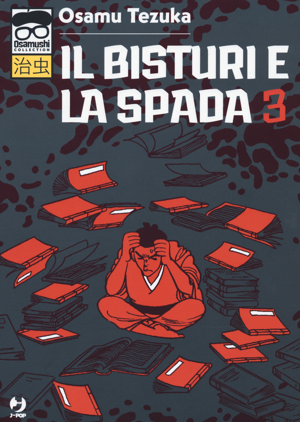 Il bisturi e la spada. Vol. 3.