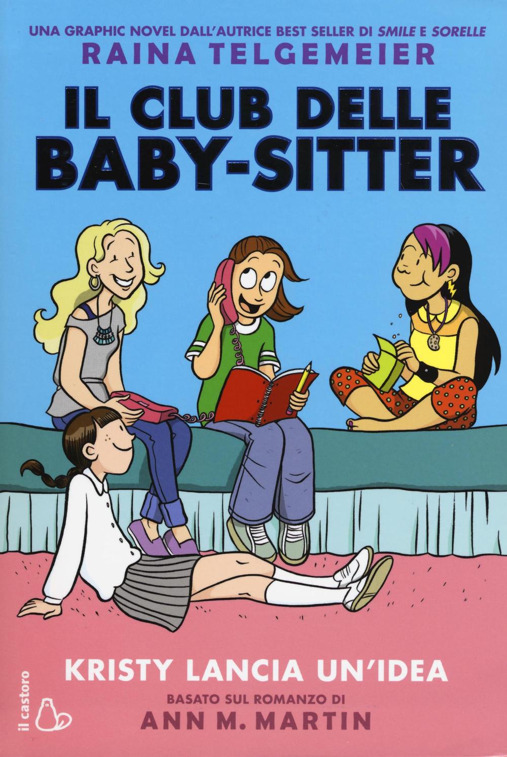 Kristy lancia un'idea. Il Club delle baby-sitter