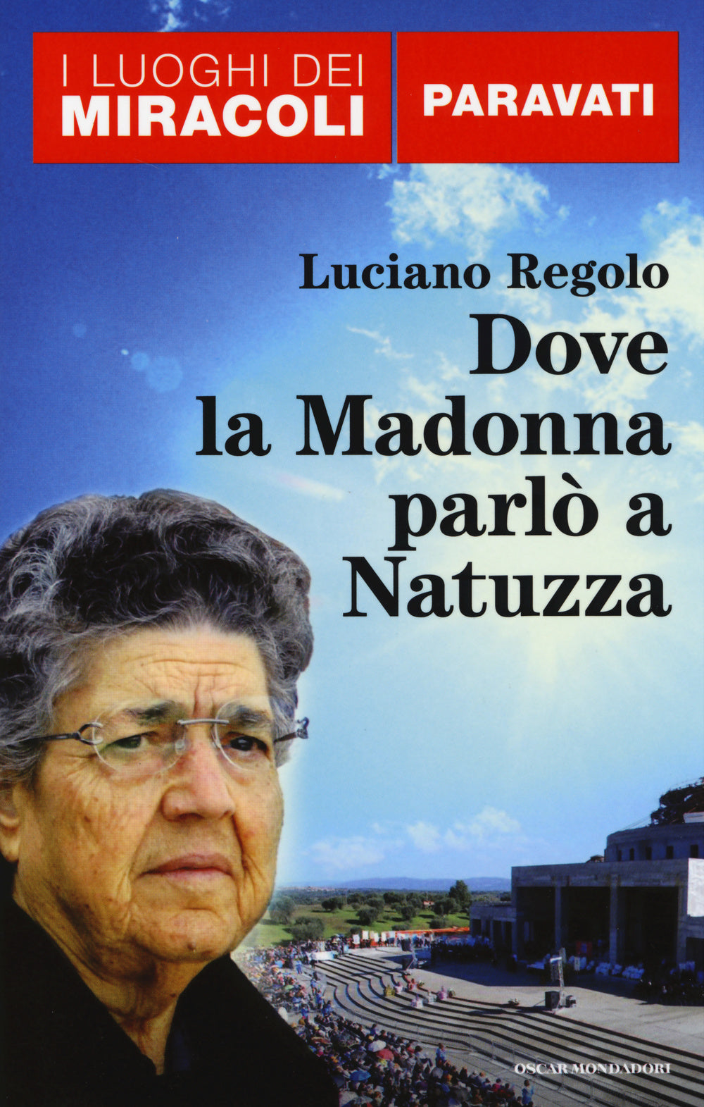 Dove la Madonna parlò a Natuzza. Paravati.