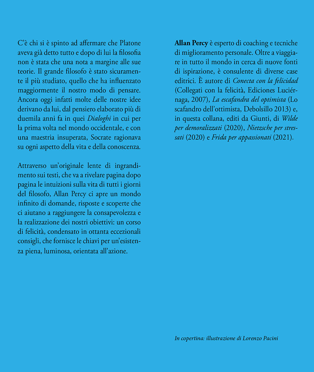 Platone per sognatori. 80 consigli per trasformare le idee in realtà