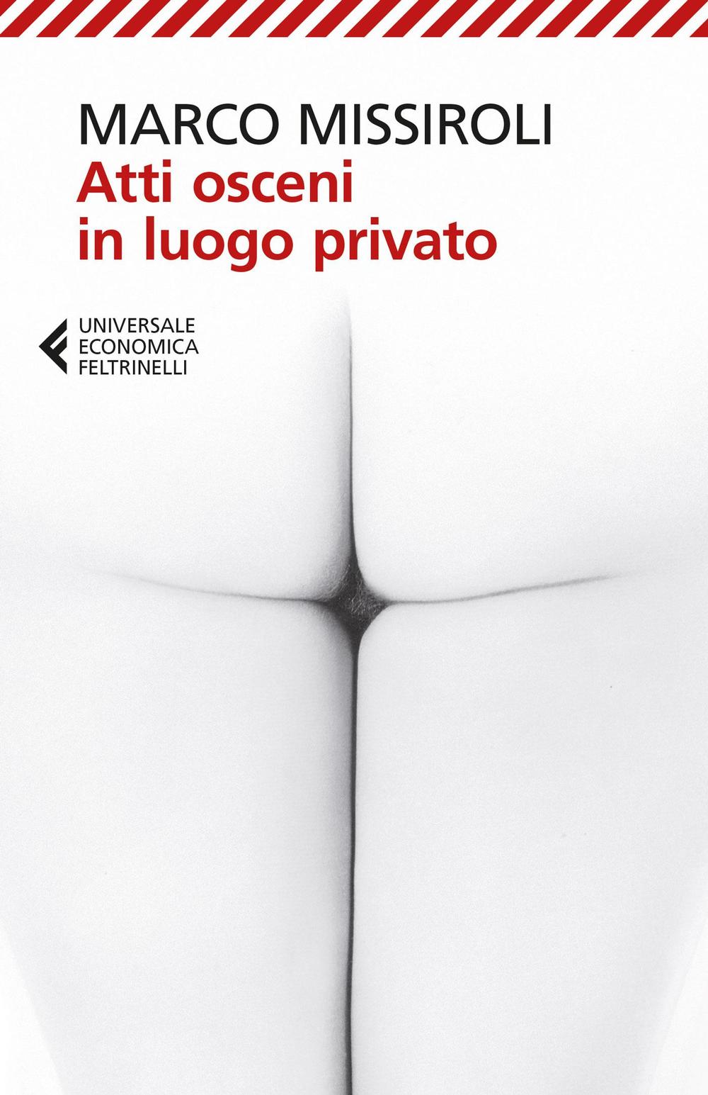 Atti osceni in luogo privato.