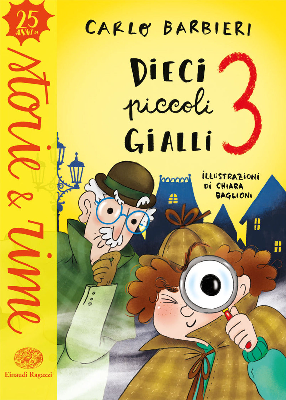 Dieci piccoli gialli 3. Ediz. a colori.