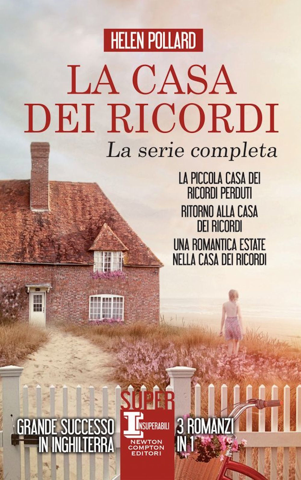 La casa dei ricordi: La piccola casa dei ricordi perduti-Ritorno alla casa dei ricordi-Una romantica estate nella casa dei ricordi.
