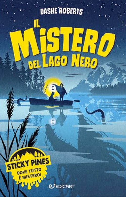 Il mistero del lago nero. Sticky Pines.