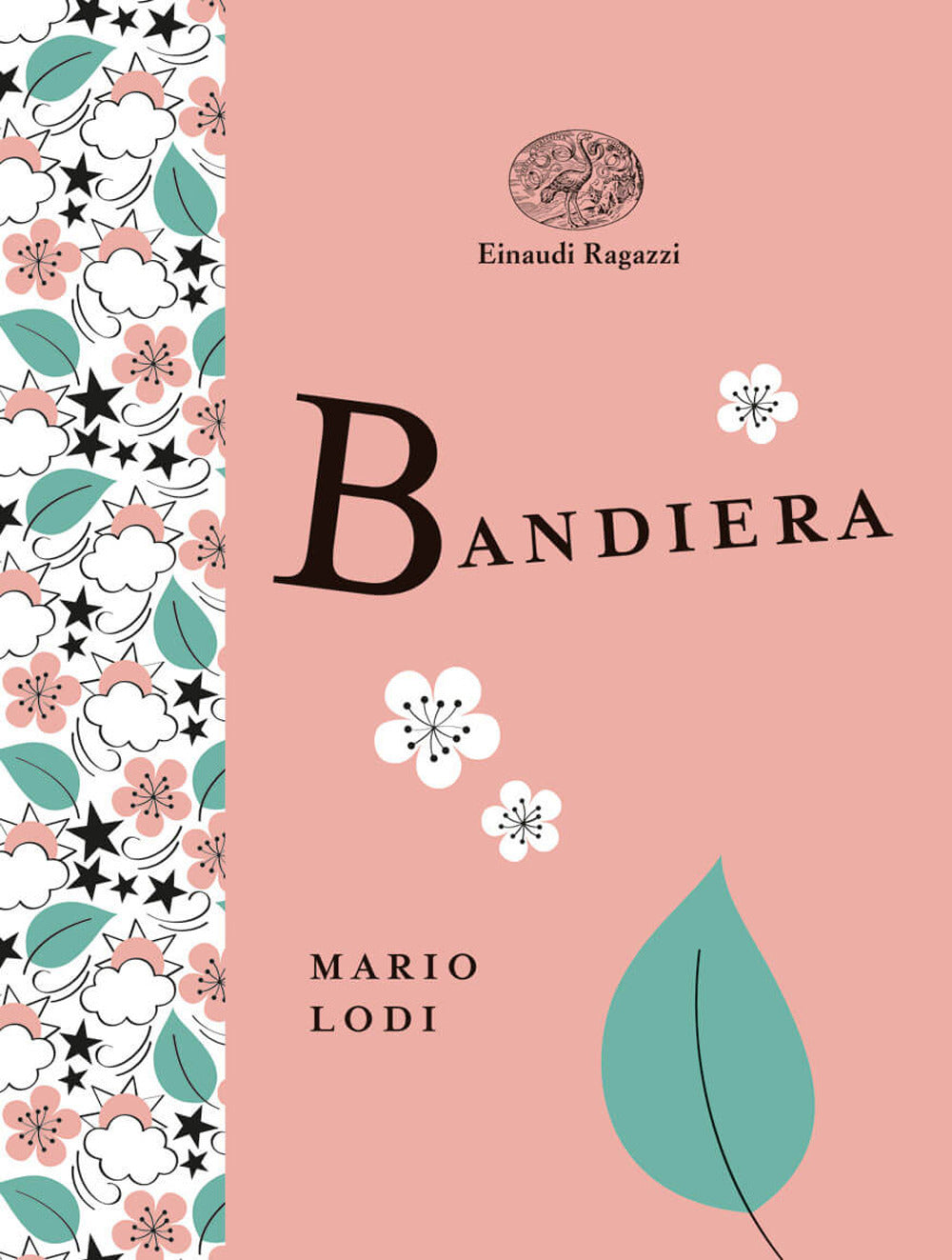 Bandiera. Ediz. a colori. Ediz. deluxe.