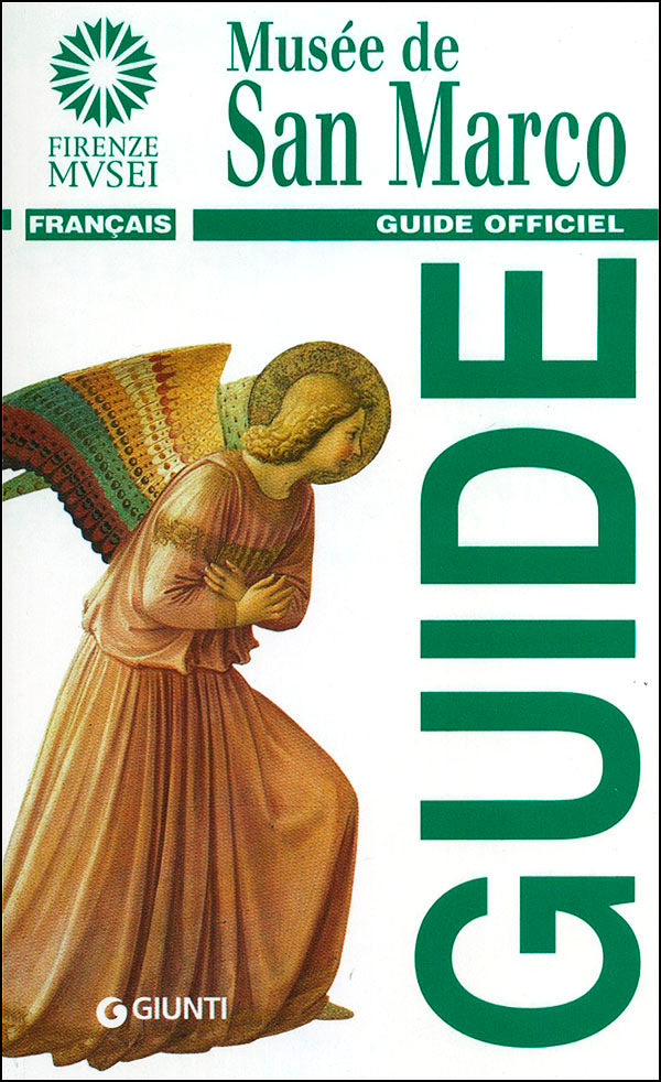 Musée de San Marco (in francese). Guide Officiel - Edizione aggiornata