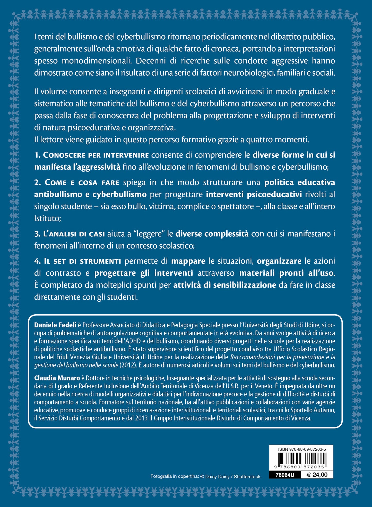 Bullismo e cyberbullismo. Come intervenire nei contesti scolastici. Dall'analisi di casi alla progettazione di interventi di contrasto secondo la Legge 71/2017