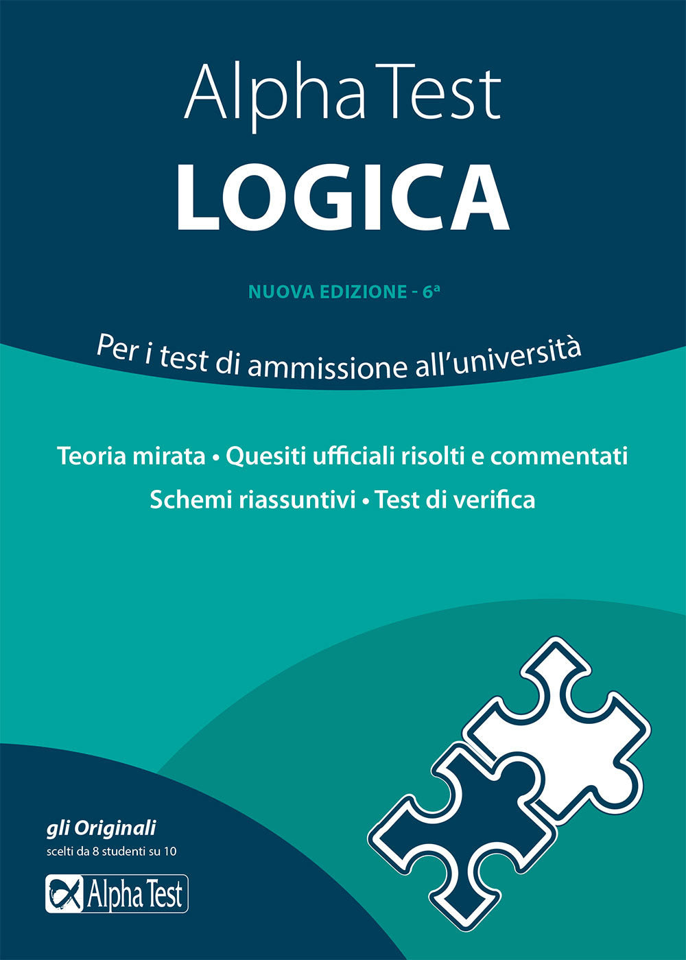 Alpha Test logica. Per i test di ammissione all'università.