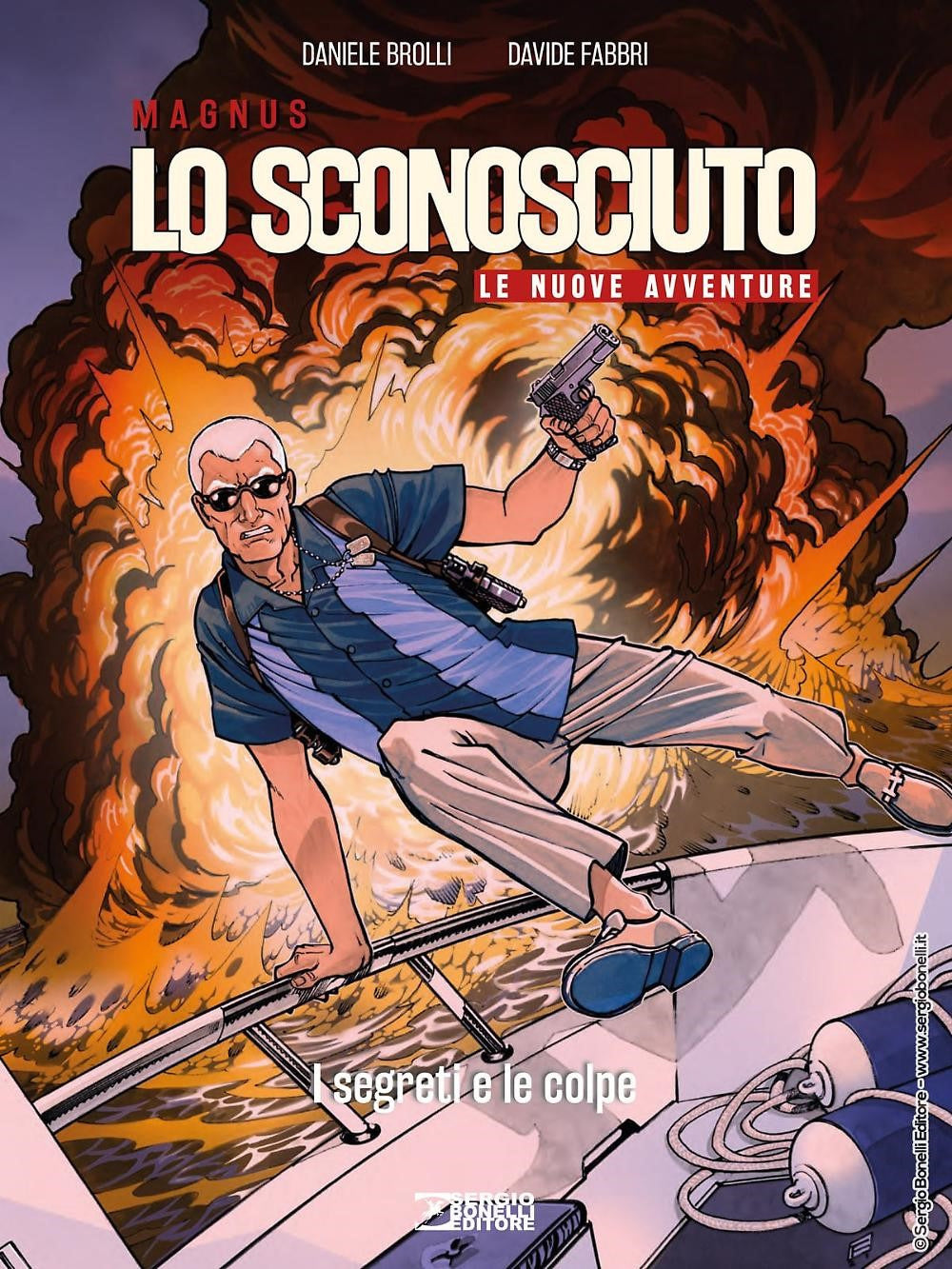 I segreti e le colpe. Lo Sconosciuto. Le nuove avventure.