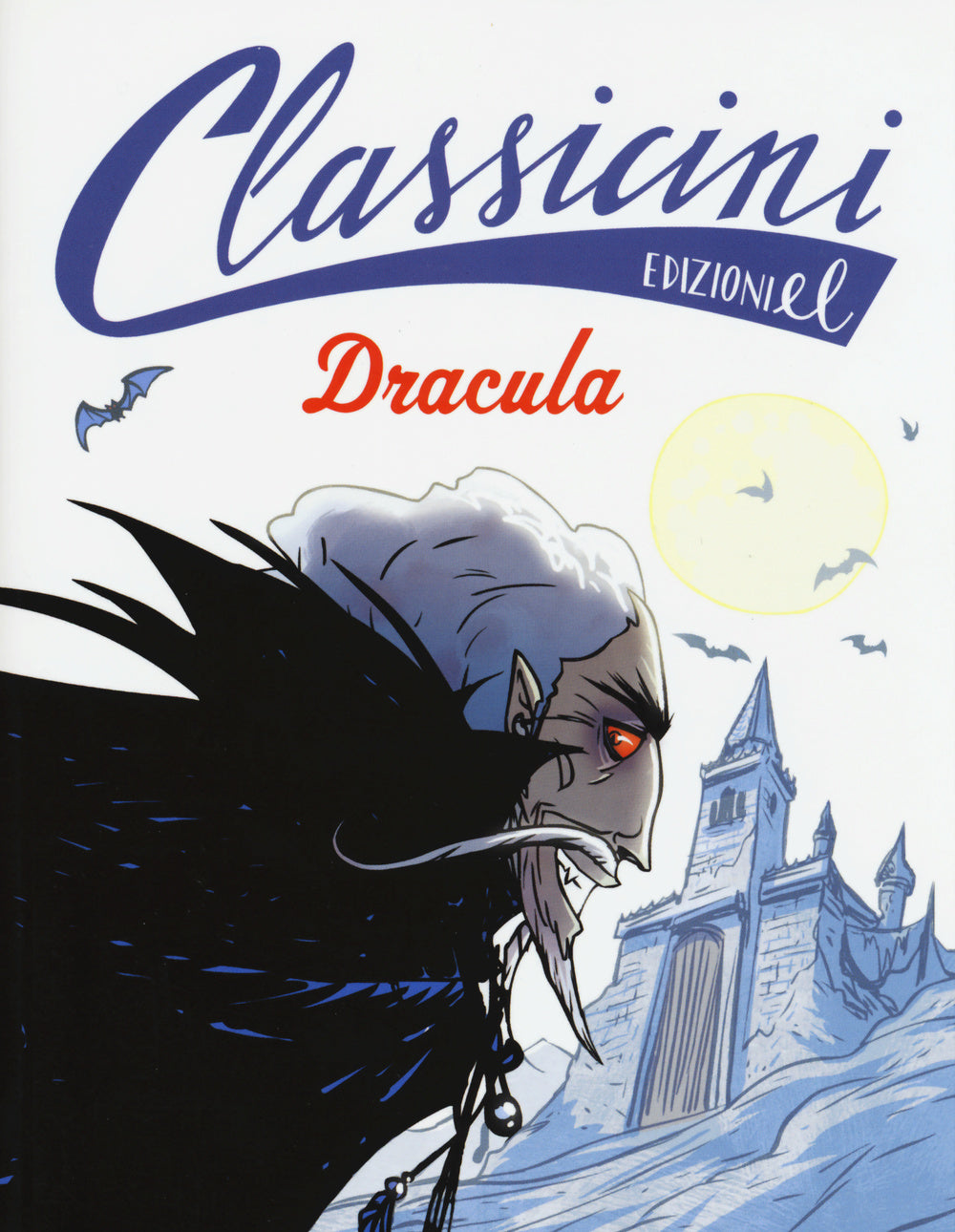 Dracula da Bram Stoker. Classicini. Ediz. illustrata.
