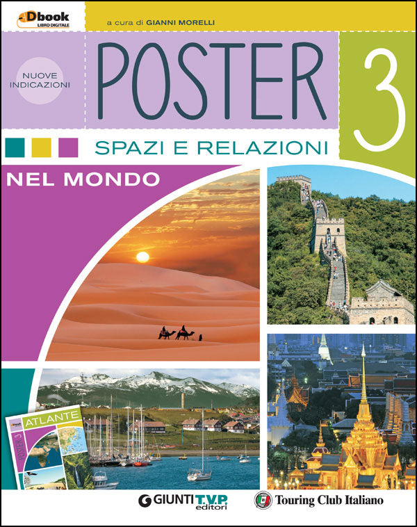 Poster 3 + Atlante. Spazi e relazioni nel mondo - Nuove indicazioni