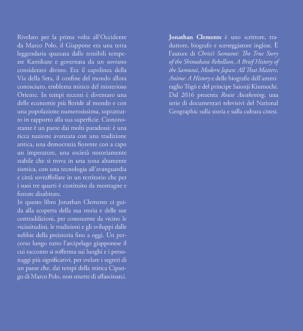 Samurai, shogun e kamikaze. La grande storia dell'impero del Sol Levante