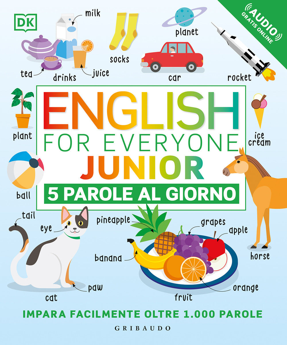English for everyone junior. 5 parole al giorno. Con File audio per il download.