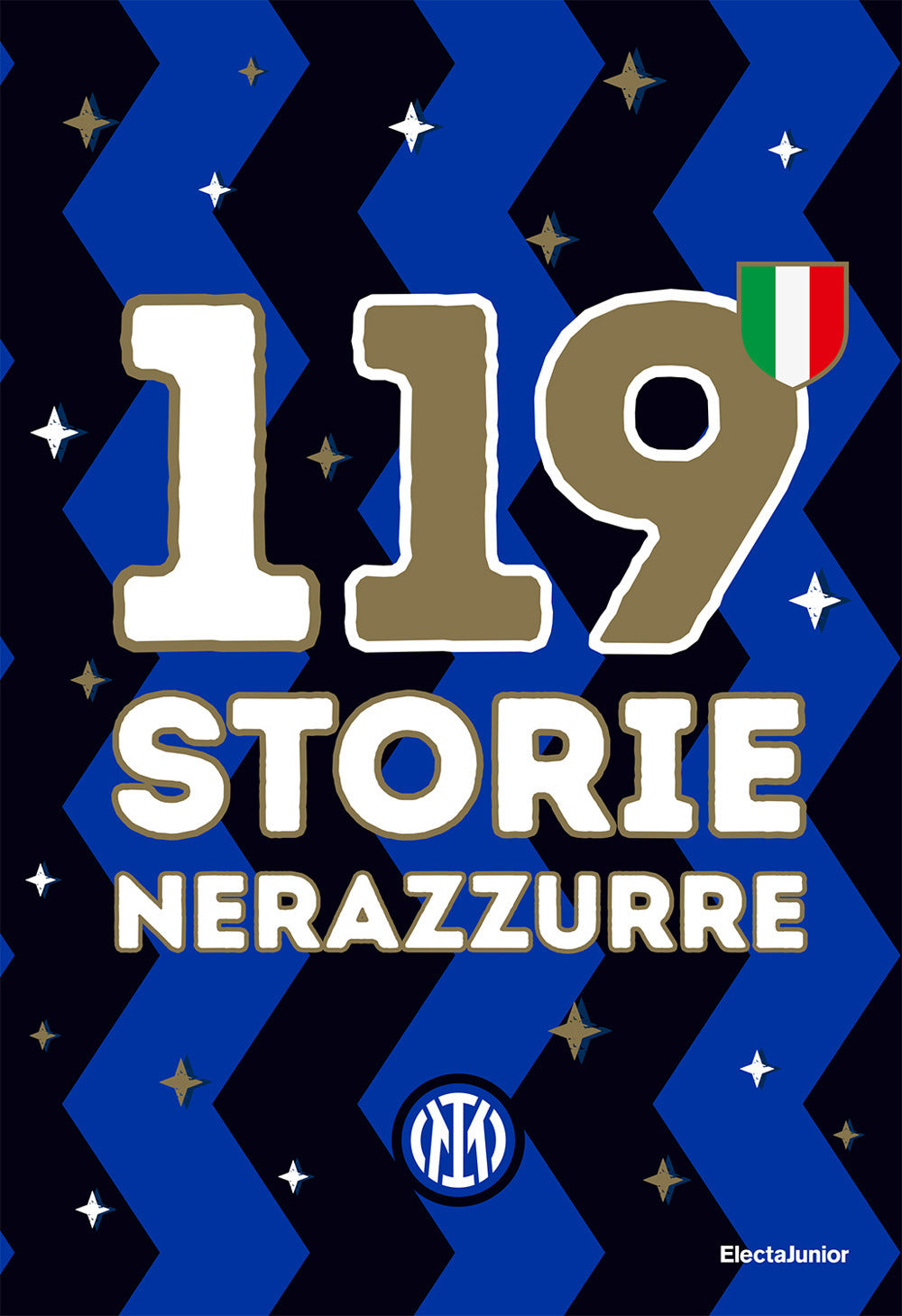 119 storie nerazzurre. Ediz. a colori.